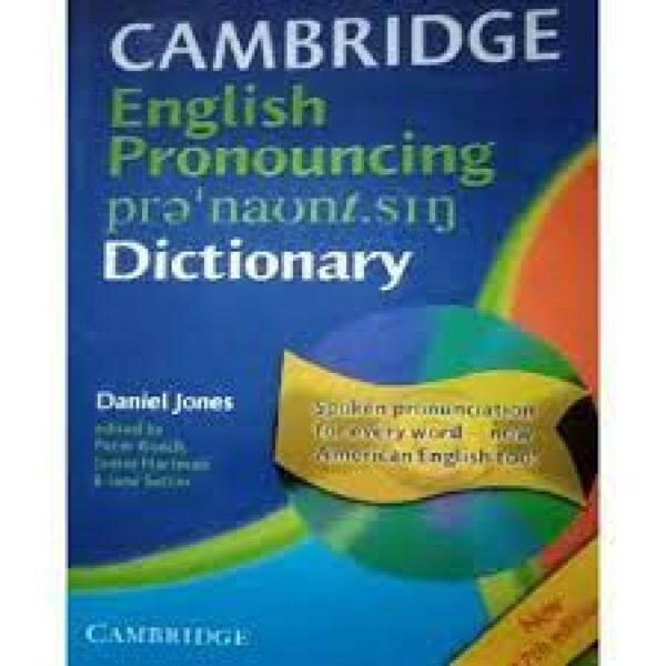 Cambridge English Pronouncing Dictionary