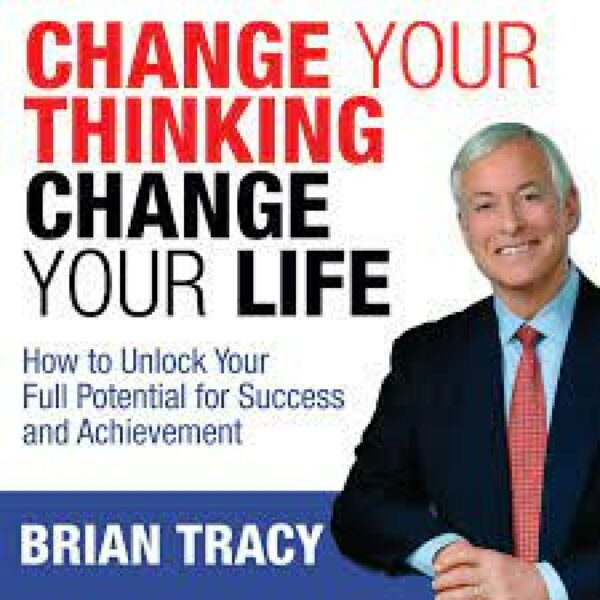 Change Your Thinking Change Your Life
